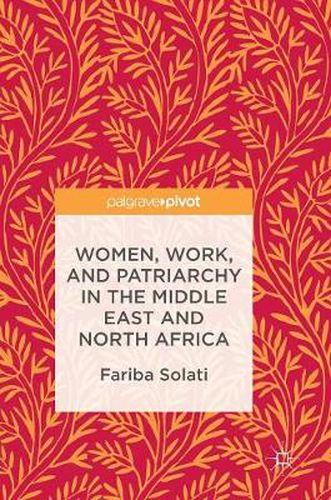 Cover image for Women, Work, and Patriarchy in the Middle East and North Africa