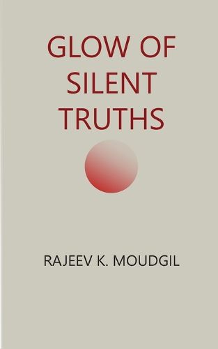 Cover image for Glow of Silent Truths (EditionFirst )