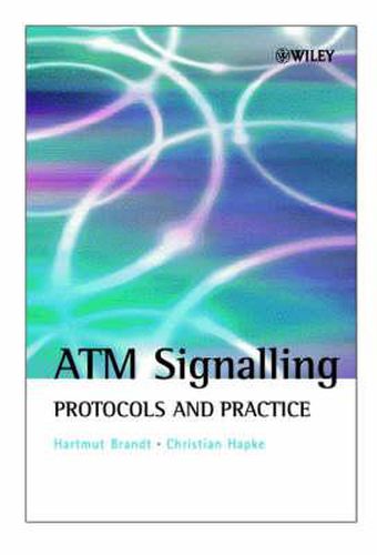 Cover image for ATM Signalling: Protocols and Practice