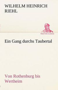 Cover image for Ein Gang Durchs Taubertal
