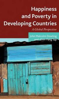 Cover image for Happiness and Poverty in Developing Countries: A Global Perspective