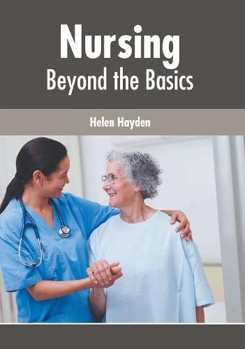 Cover image for Nursing: Beyond the Basics