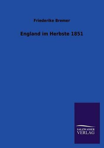 Cover image for England im Herbste 1851