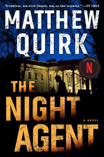 Cover image for The Night Agent: A Novel