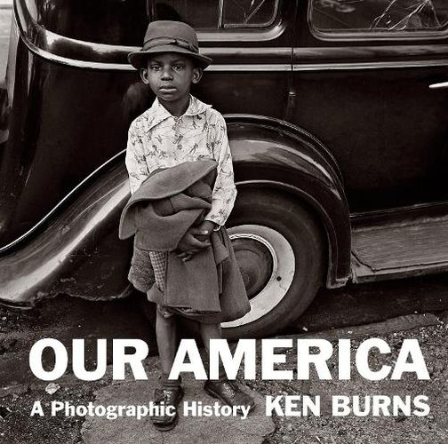 Cover image for Our America: A Photographic History