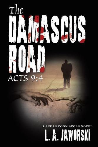 Cover image for The Damascus Road: Acts 9:4