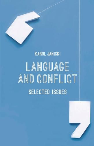 Cover image for Language and Conflict: Selected Issues