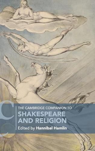 Cover image for The Cambridge Companion to Shakespeare and Religion