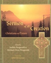 Cover image for Sermon of All Creation: Christians on Nature