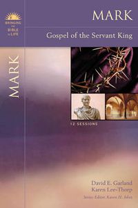 Cover image for Mark: Gospel of the Servant King