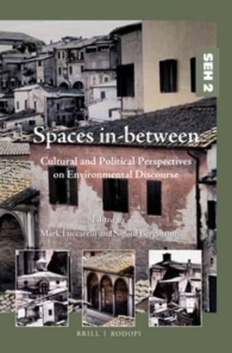 Cover image for Spaces in-between: Cultural and Political Perspectives on Environmental Discourse