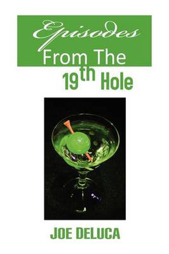 Cover image for Episodes From The 19th Hole