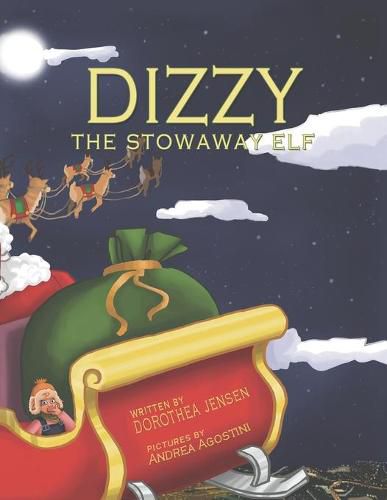 Cover image for Dizzy, the Stowaway Elf: Santa's Izzy Elves #3