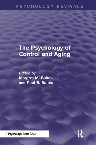 Cover image for The Psychology of Control and Aging (Psychology Revivals)