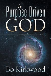 Cover image for A Purpose Driven God