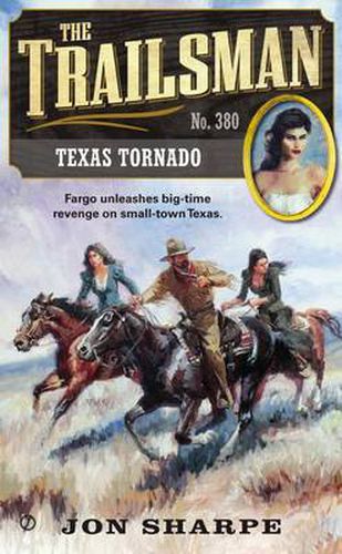 Cover image for The Trailsman #380: Texas Tornado