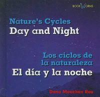 Cover image for El Dia Y La Noche / Day and Night