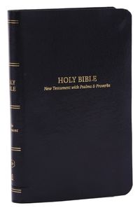 Cover image for KJV Holy Bible: Pocket New Testament with Psalms and Proverbs, Black Leatherflex, Red Letter, Comfort Print: King James Version