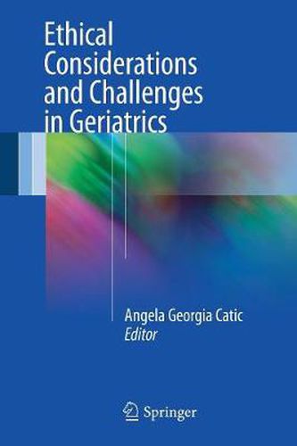 Cover image for Ethical Considerations and Challenges in Geriatrics