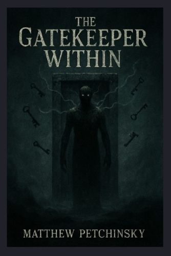 Cover image for The Gatekeeper Within