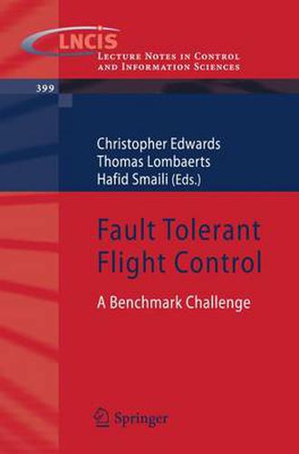 Fault Tolerant Flight Control: A Benchmark Challenge