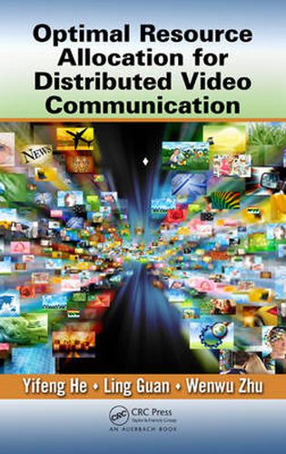 Cover image for Optimal Resource Allocation for Distributed Video Communication