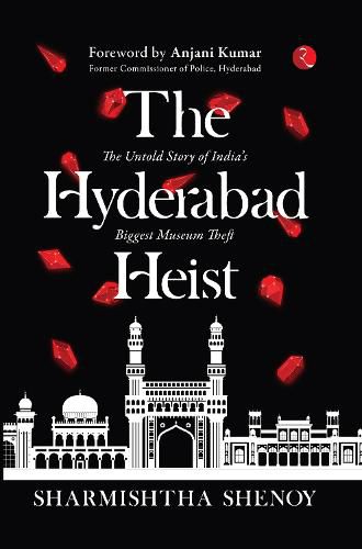 Cover image for The Hyderabad Heist