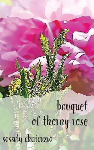 Cover image for bouquet of thorny rose