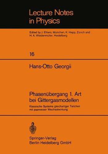 Cover image for Phasenubergang 1. Art Bei Gittergasmodellen: Klassische Systeme Gleichartiger Teilchen Mit Paarweiser Wechselwirkung