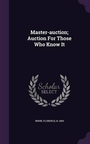 Cover image for Master-Auction; Auction for Those Who Know It