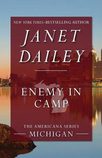Cover image for Enemy in Camp: Michigan