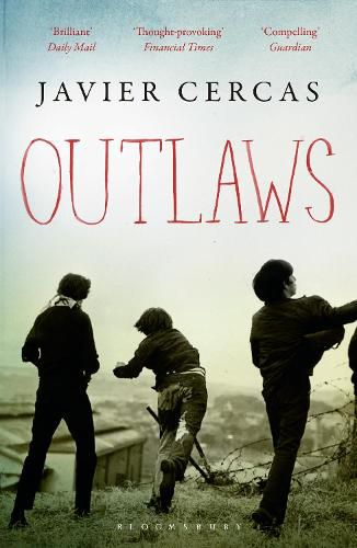 Cover image for Outlaws: SHORTLISTED FOR THE INTERNATIONAL DUBLIN LITERARY AWARD 2016
