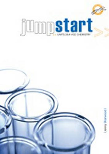 Cover image for JumpStart Units 3 & 4 VCE Chemistry