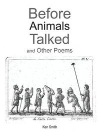 Cover image for Before Animals Talked and Other Poems