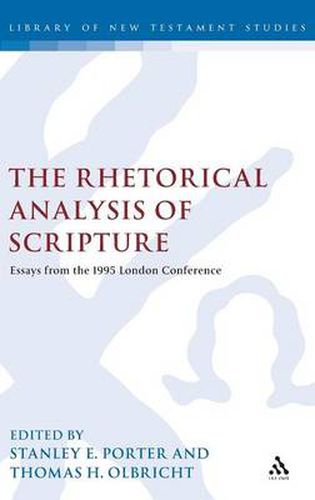 Cover image for The Rhetorical Analysis of Scripture: Essays from the 1995 London Conference