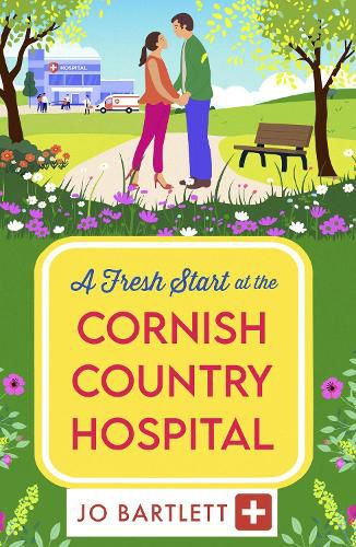 Cover image for A Fresh Start at the Cornish Country Hospital