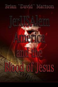 Cover image for Jerusalem and the Blood of Jesus