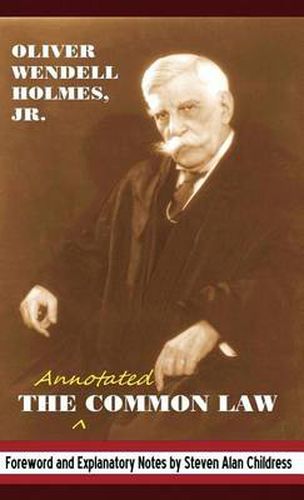 Cover image for The Annotated Common Law: With 2010 Foreword and Explanatory Notes