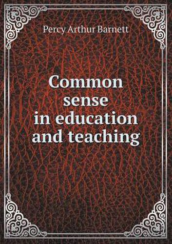 Cover image for Common Sense in Education and Teaching