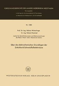 Cover image for UEber Die Elektrochemischen Grundlagen Der Zinkchlorid-Schmelzflusselektrolyse