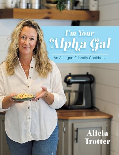 Cover image for I'm Your Alpha Gal