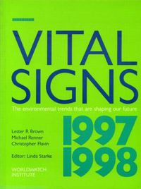 Cover image for Vital Signs 1997-1998: The Trends That Are Shaping Our Future