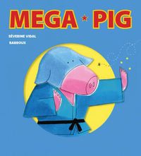 Cover image for Mega Pig
