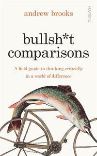 Cover image for Bullsh*t Comparisons