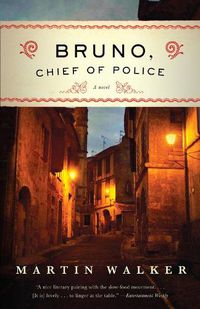 Cover image for Bruno, Chief of Police: A Mystery of the French Countryside