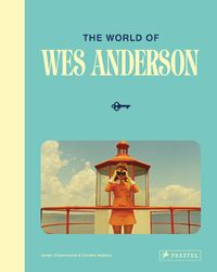 Cover image for The World of Wes Anderson