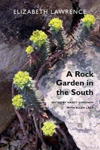 Cover image for A Rock Garden in the South