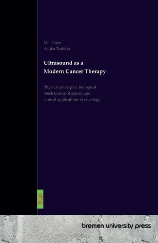 Cover image for Ultrasound as a Modern Cancer Therapy