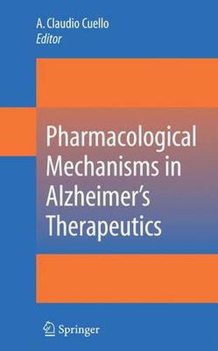 Cover image for Pharmacological Mechanisms in Alzheimer's Therapeutics