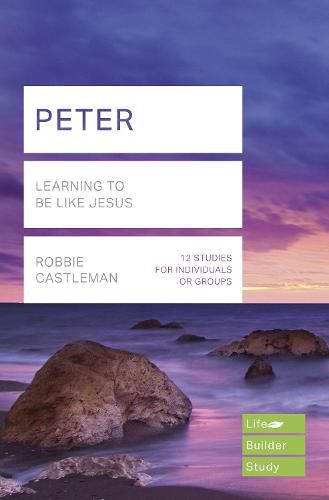 Cover image for Peter (Lifebuilder Study Guides): Learning to be like Jesus